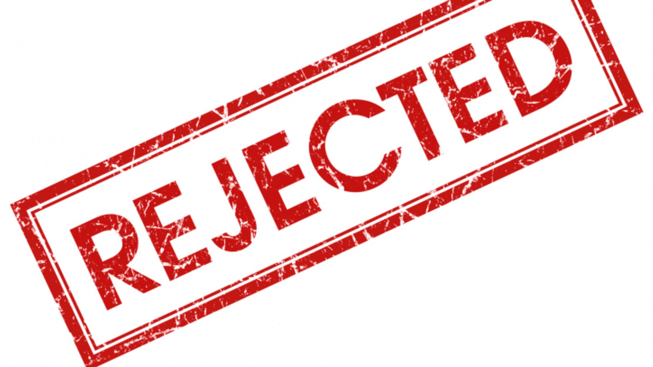 5.7 1 rejected. Reject. Отказ картинка. Rejected перевод.